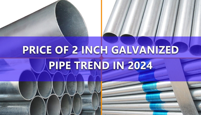 price of 2 inch galvanized pipe